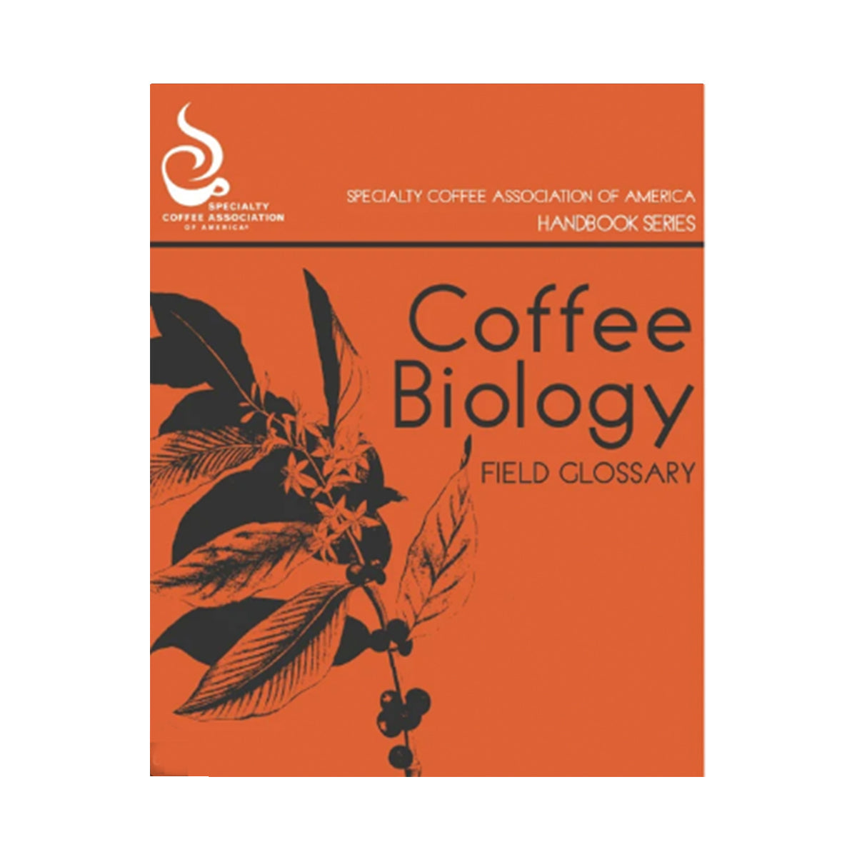 Libro Coffee Biology Field Glossary Handbook (First Edition)