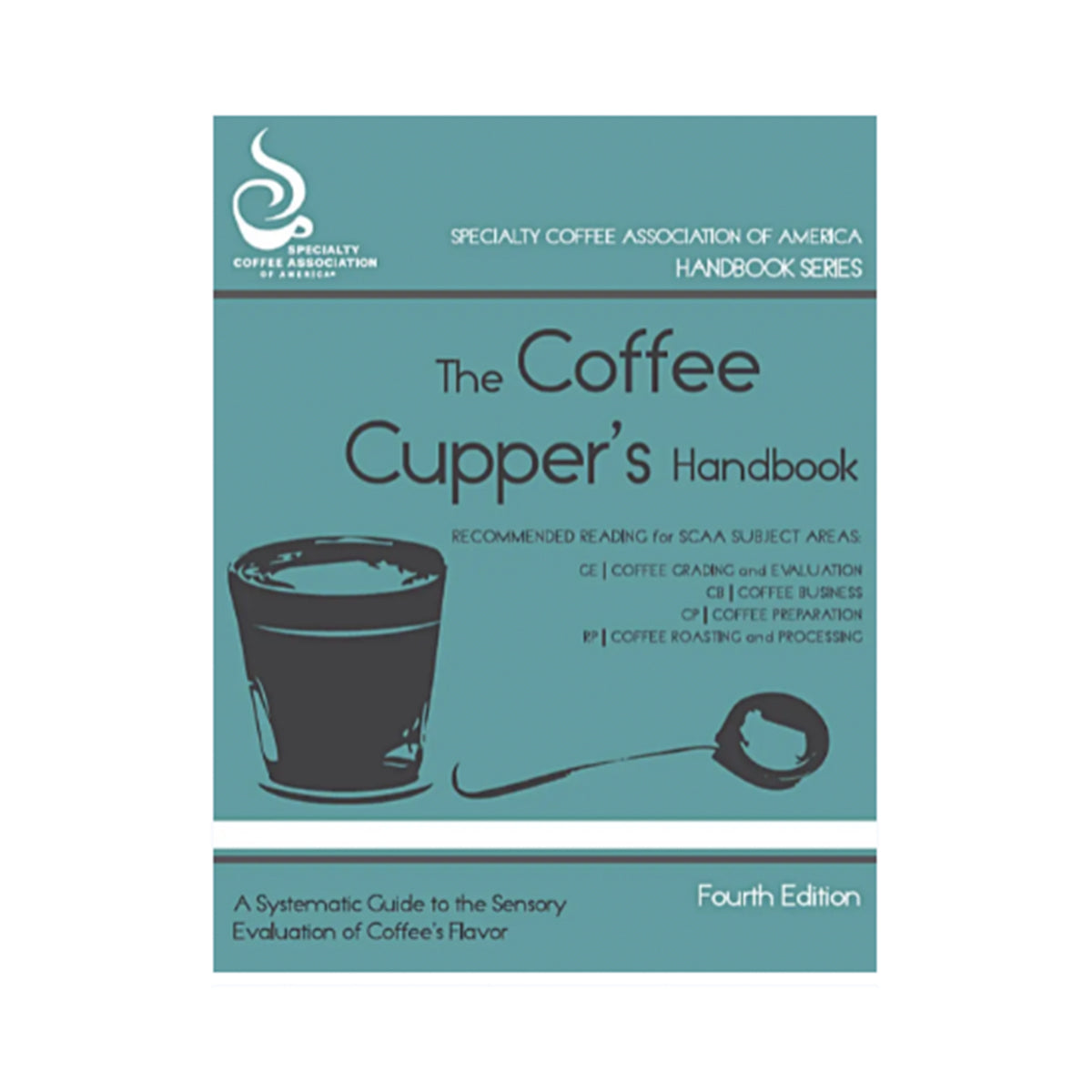 Book The basics of Cupping Coffee (Print Version) - English